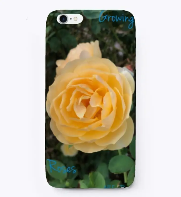 Growing Roses Phone case